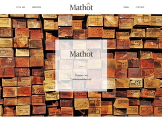 MATHOT TIMMER- EN ONDERHOUDSBEDRIJF